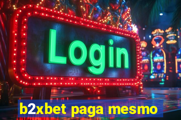 b2xbet paga mesmo