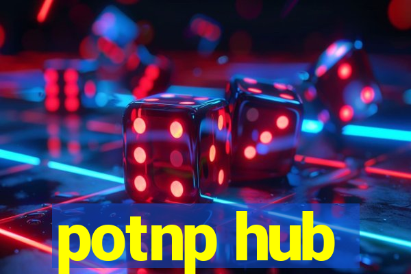 potnp hub