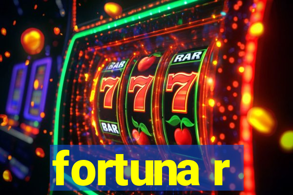 fortuna r