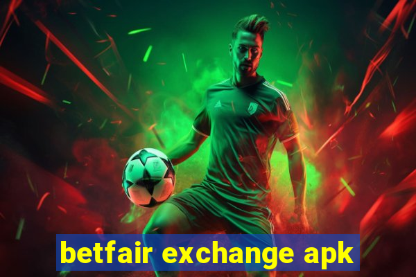 betfair exchange apk