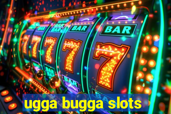 ugga bugga slots