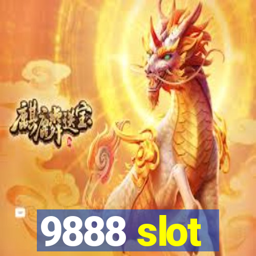 9888 slot