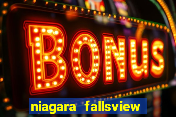 niagara fallsview casino resort