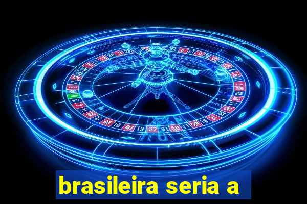 brasileira seria a