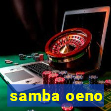 samba oeno