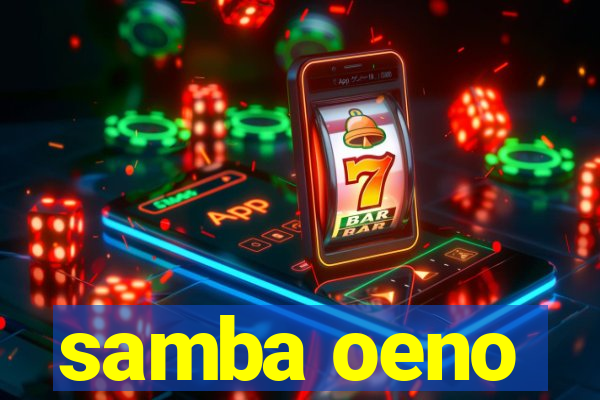 samba oeno