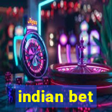 indian bet