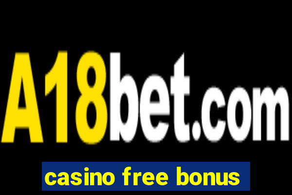 casino free bonus