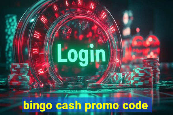 bingo cash promo code