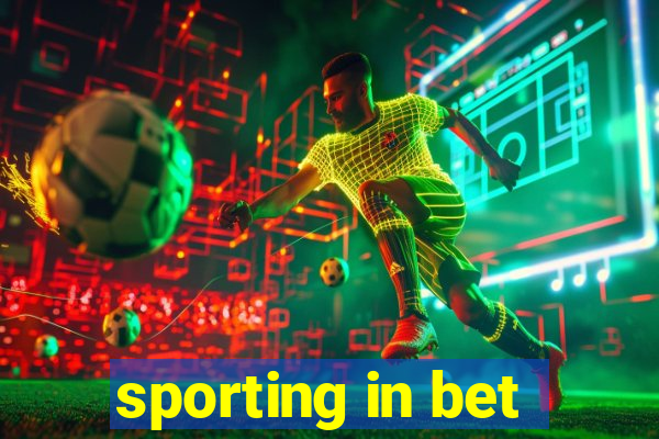 sporting in bet