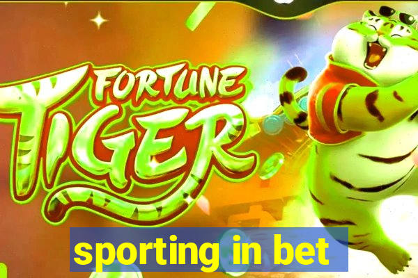 sporting in bet