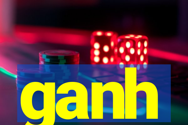 ganh