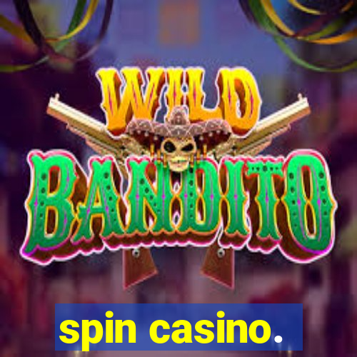 spin casino.