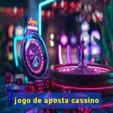 jogo de aposta cassino