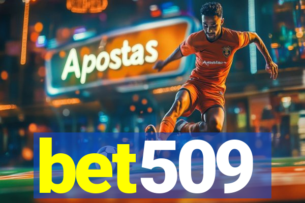 bet509