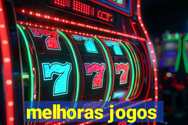 melhoras jogos