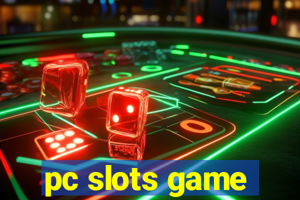 pc slots game