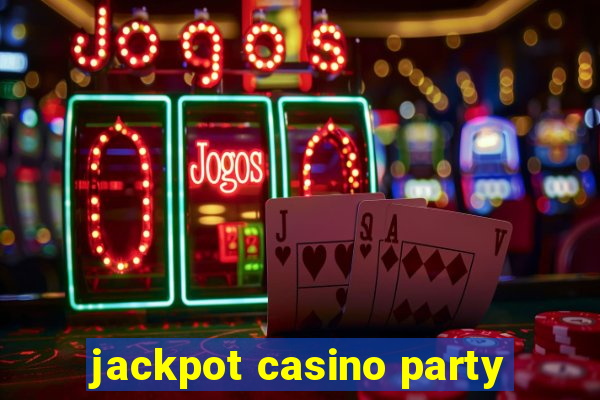 jackpot casino party