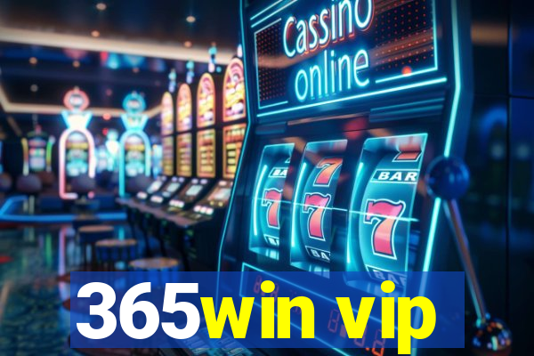 365win vip