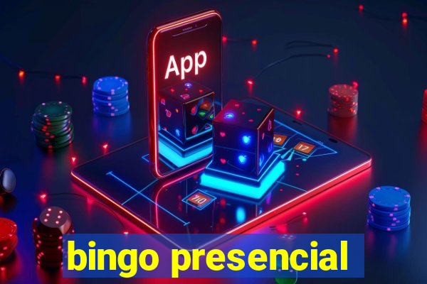 bingo presencial