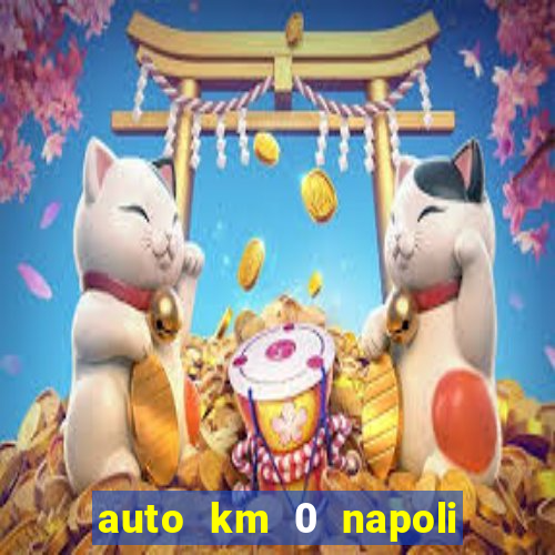 auto km 0 napoli no brand