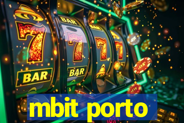 mbit porto