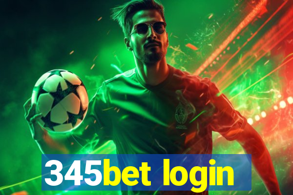 345bet login