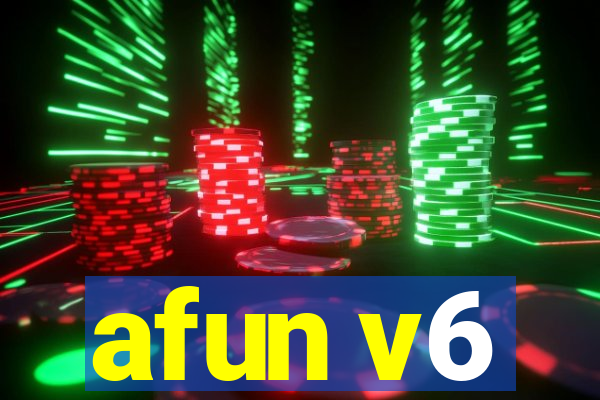 afun v6