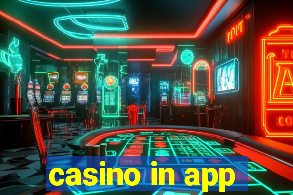 casino in app