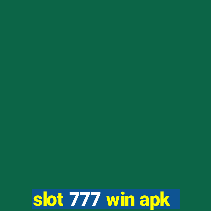 slot 777 win apk