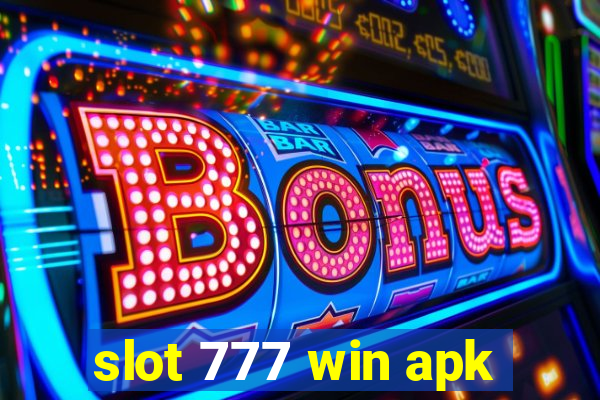 slot 777 win apk