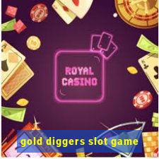 gold diggers slot game