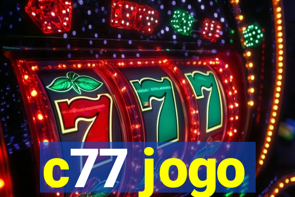 c77 jogo