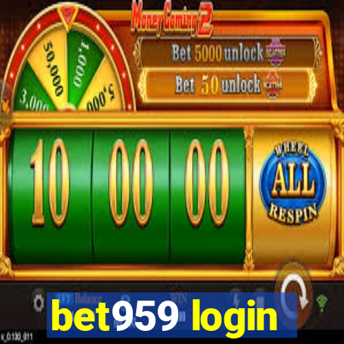 bet959 login