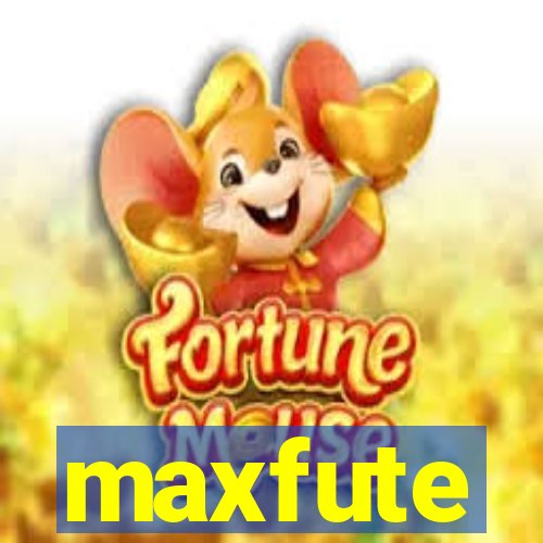 maxfute