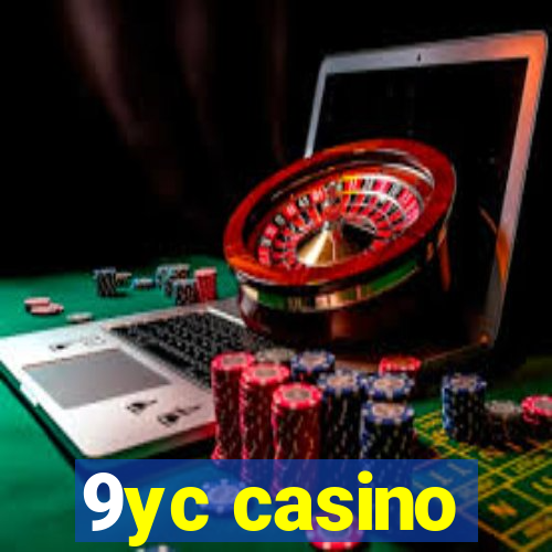 9yc casino