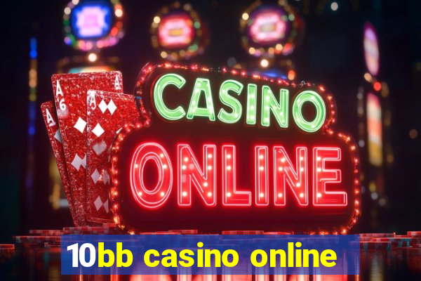 10bb casino online