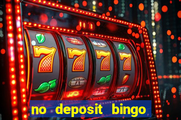 no deposit bingo sites uk