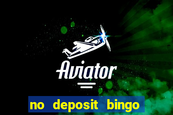 no deposit bingo sites uk