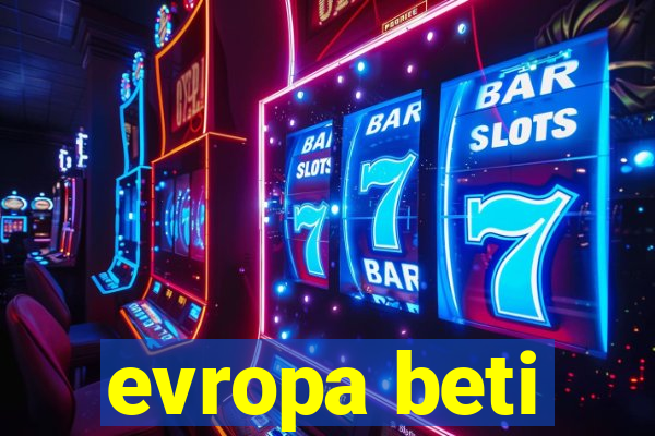 evropa beti