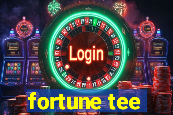 fortune tee