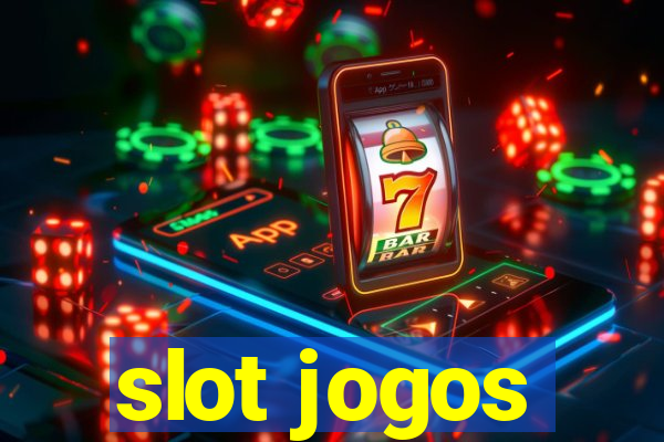 slot jogos