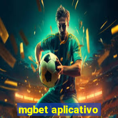 mgbet aplicativo