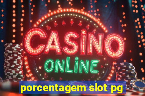 porcentagem slot pg