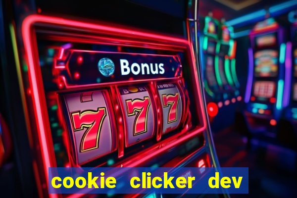 cookie clicker dev tools code