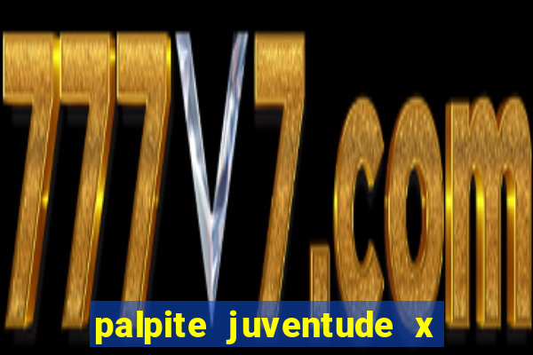 palpite juventude x atletico mg