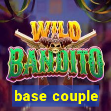 base couple