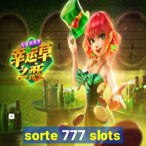 sorte 777 slots