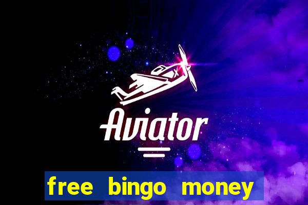 free bingo money no deposit