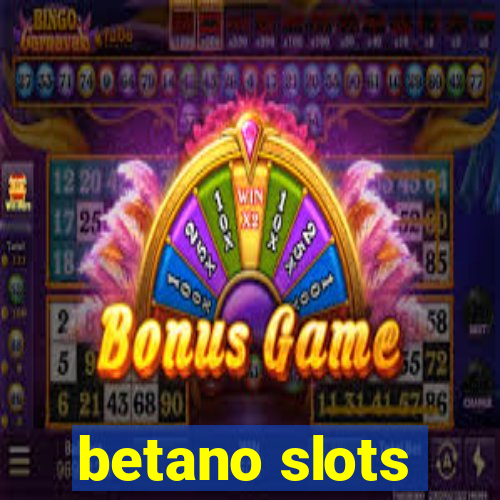 betano slots